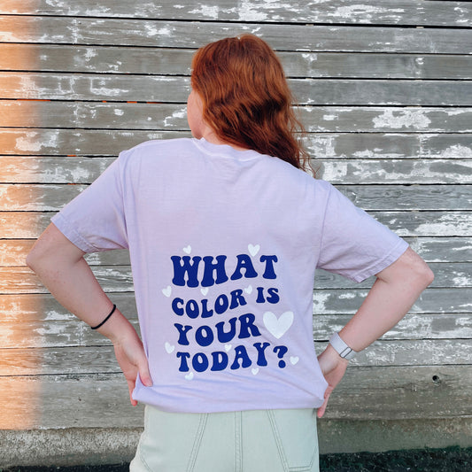 Purple - What Color Is Your Heart Today Tshirt